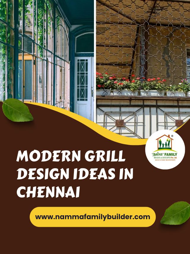 Namma Family Builder – Modern Grill Design Ideas In Chennai