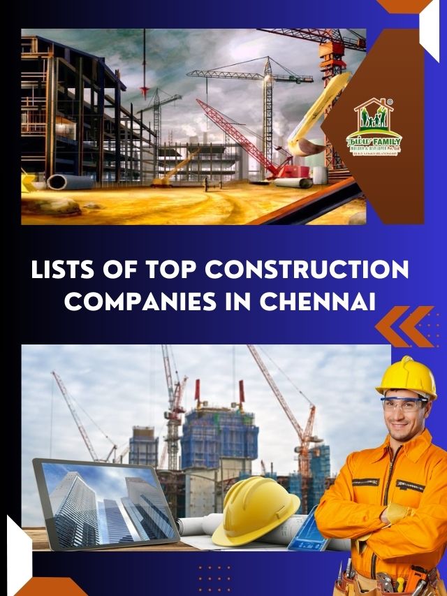 Namma Family Builder – Lists Of Top Construction Companies In Chennai