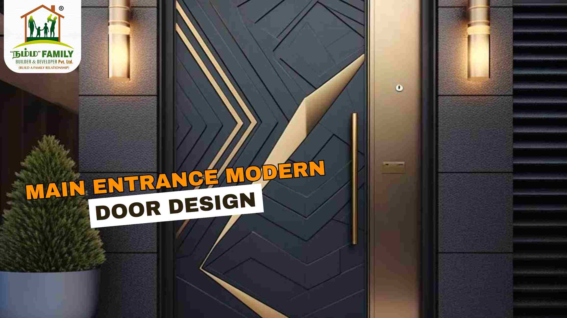 Main Entrance Modern Door Design - Namma Family Builder